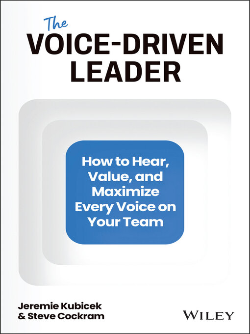 Title details for The Voice-Driven Leader by Jeremie Kubicek - Available